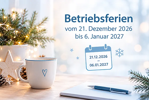 Hinweis auf die Betriebsferien vom 21. Dezember 2026 bis 6. Januar 2027 mit winterlicher Dekoration
